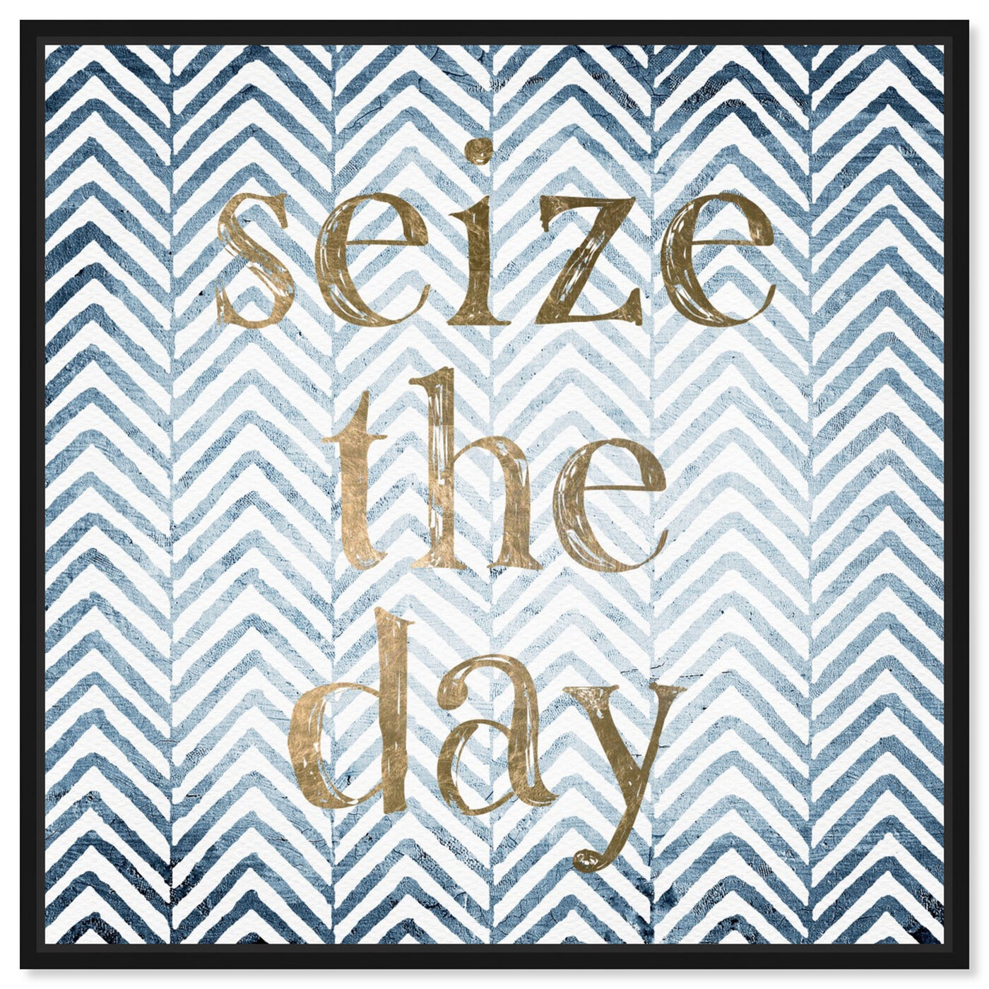 Front view of Seize the Day Blue featuring typography and quotes and motivational quotes and sayings art.
