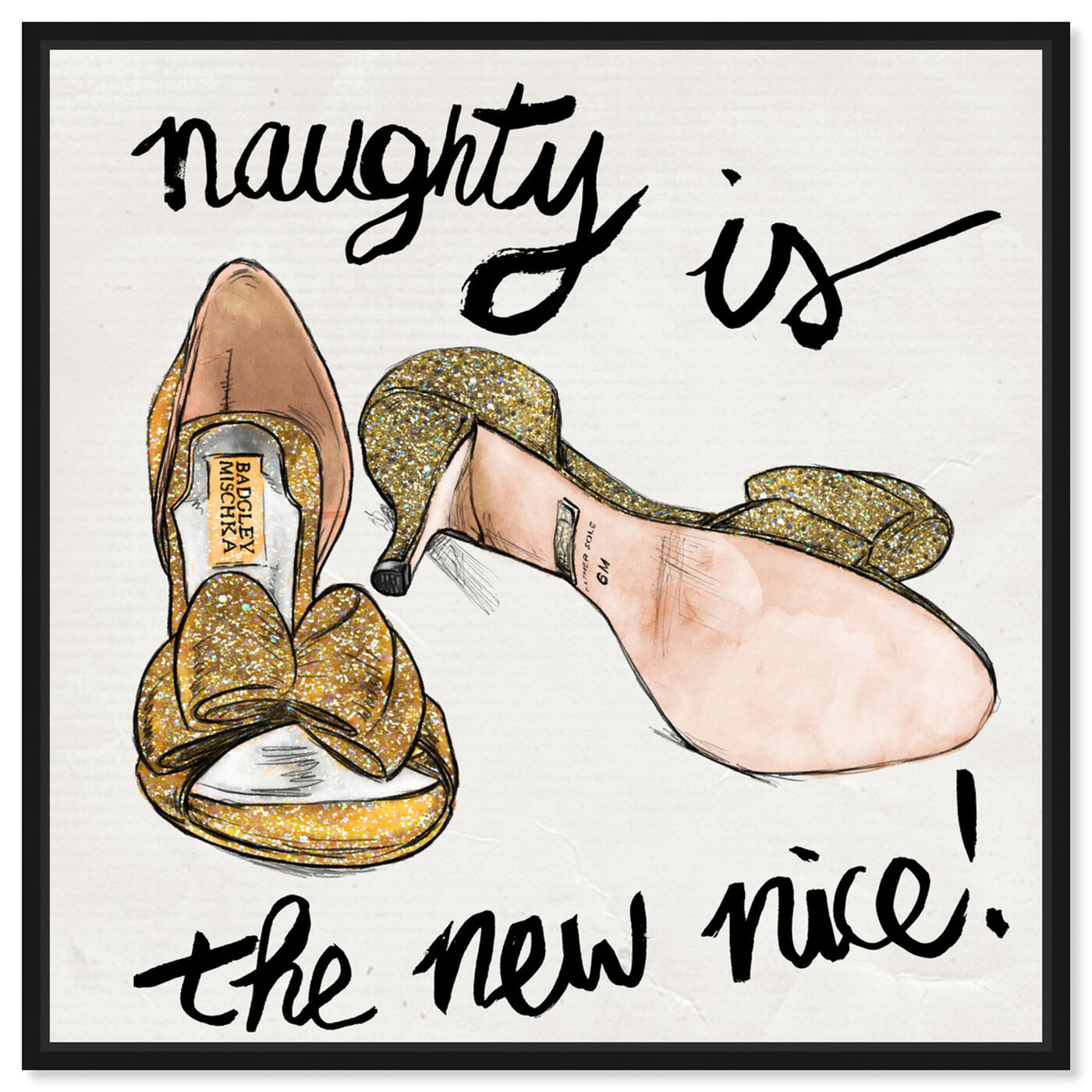 Front view of Naughty featuring fashion and glam and shoes art.