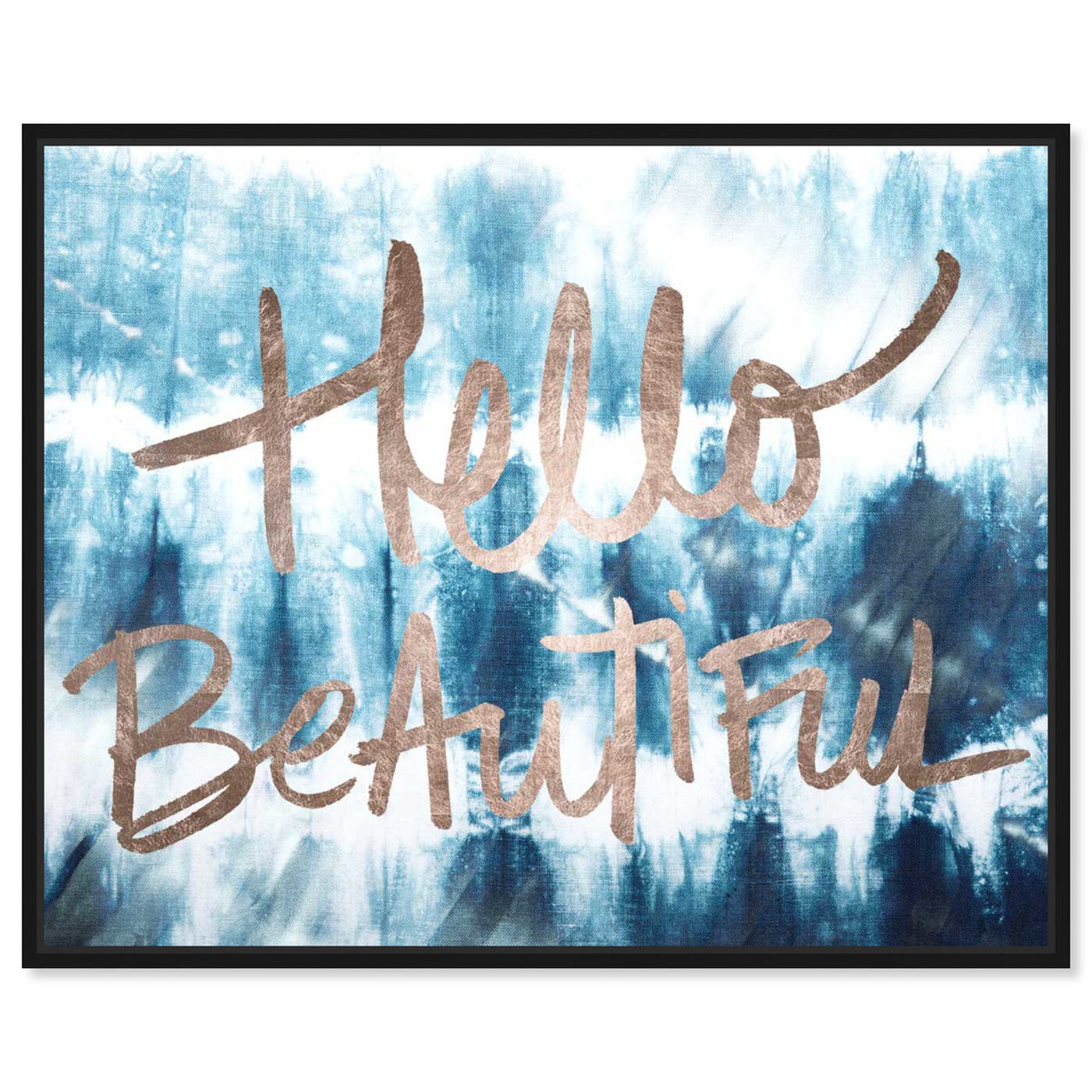 Front view of Hello Beautiful featuring typography and quotes and beauty quotes and sayings art.