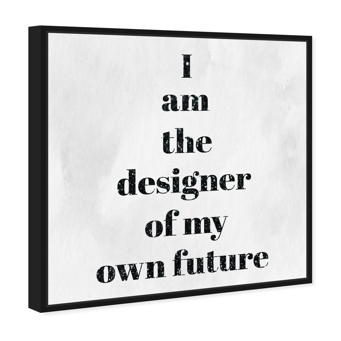 Angled view of Designer of my future featuring typography and quotes and motivational quotes and sayings art.
