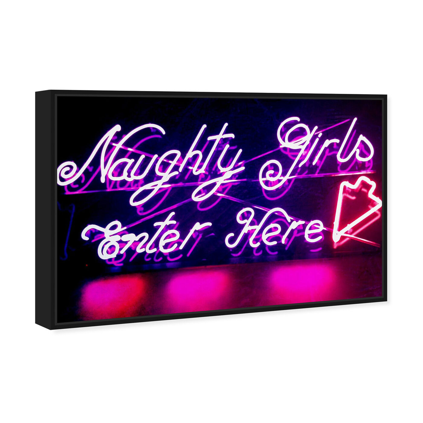 Angled view of Naughty Girls featuring typography and quotes and funny quotes and sayings art.
