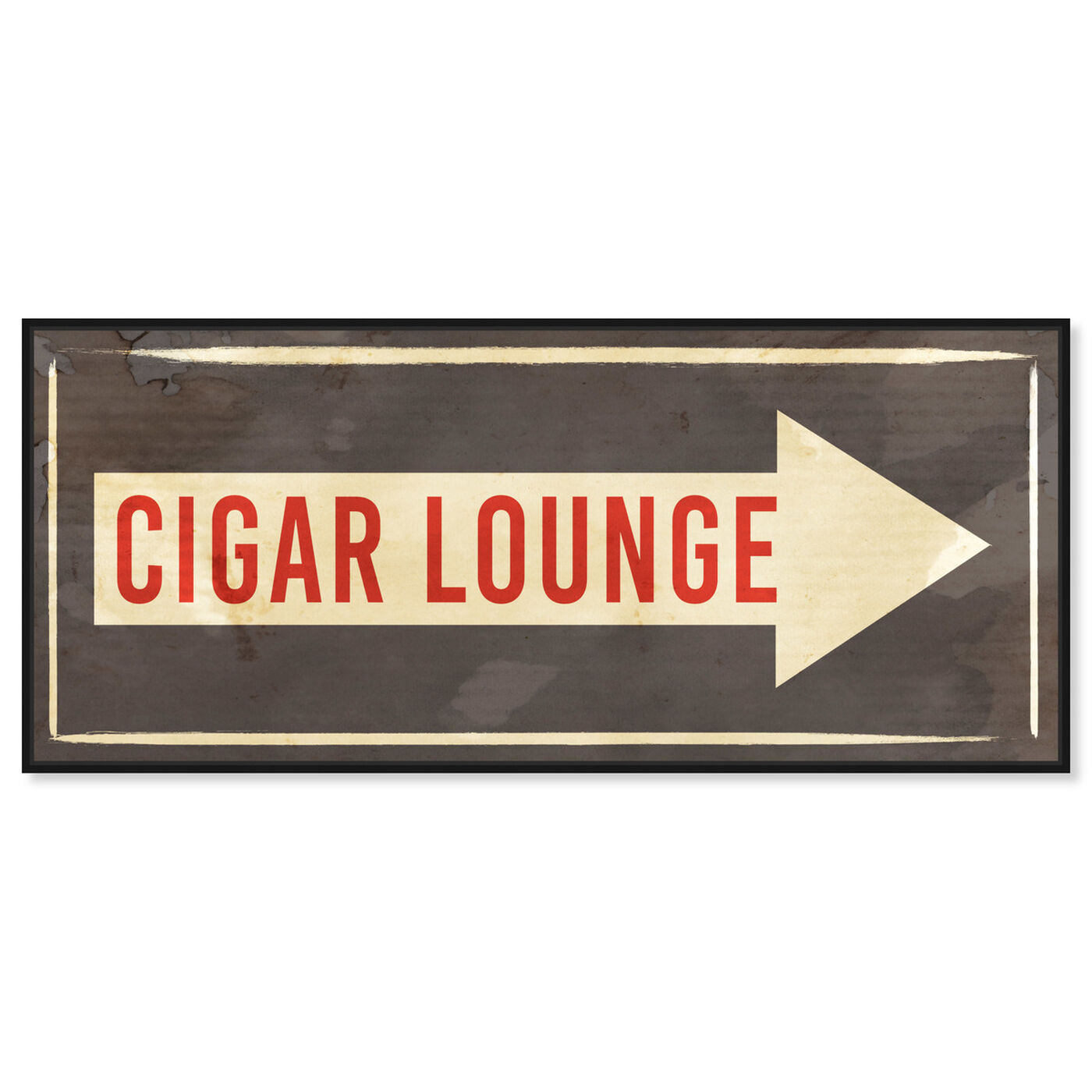 Front view of Cigar Lounge Sign featuring typography and quotes and quotes and sayings art.