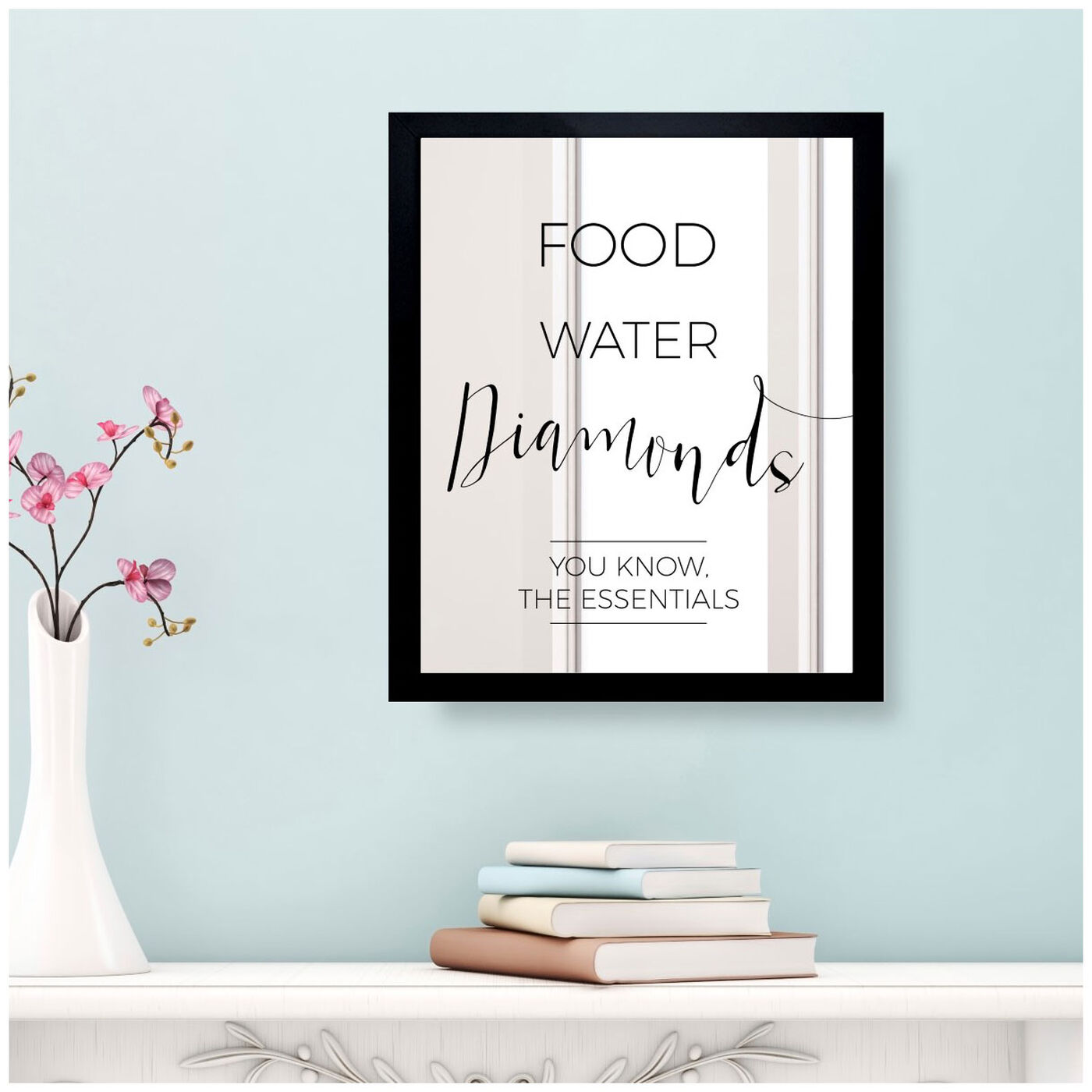 Hanging view of The Essentials featuring typography and quotes and fashion quotes and sayings art.