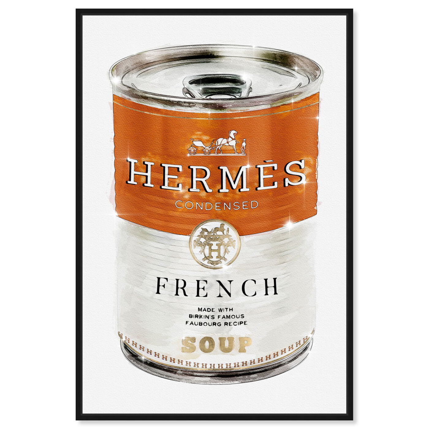 Front view of French Luxe Soup featuring fashion and glam and soup can art.