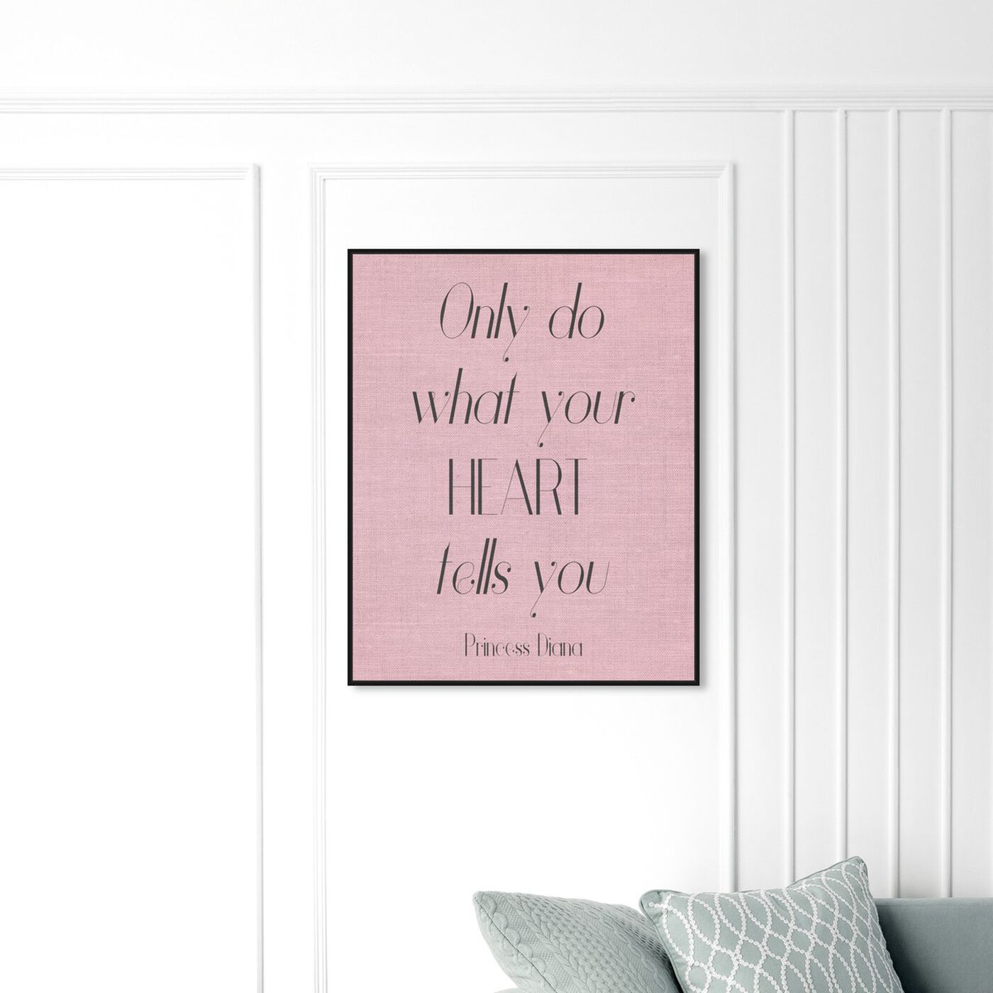 Hanging view of What Your Heart Says featuring typography and quotes and inspirational quotes and sayings art.