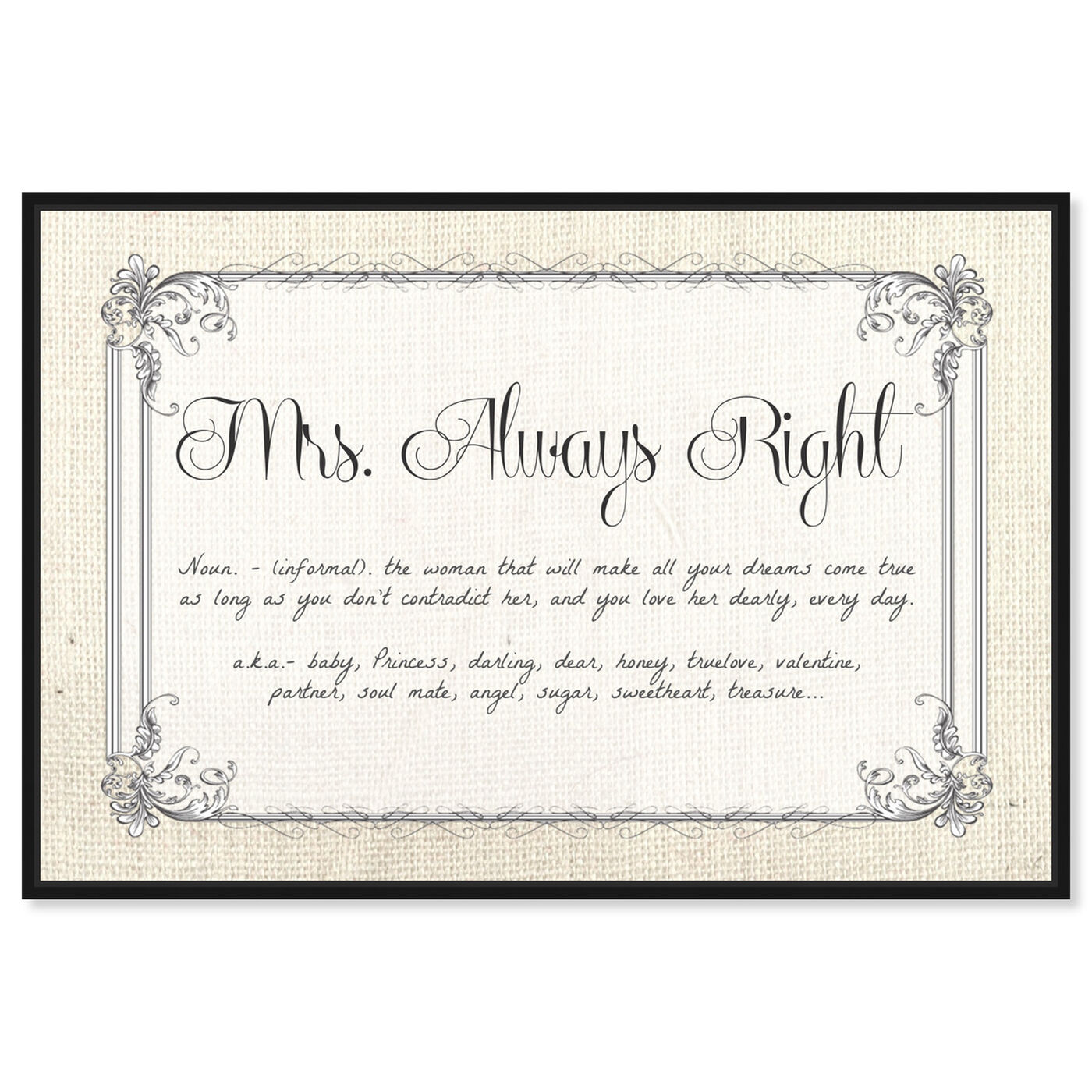 Front view of Mrs Always Right featuring typography and quotes and funny quotes and sayings art.