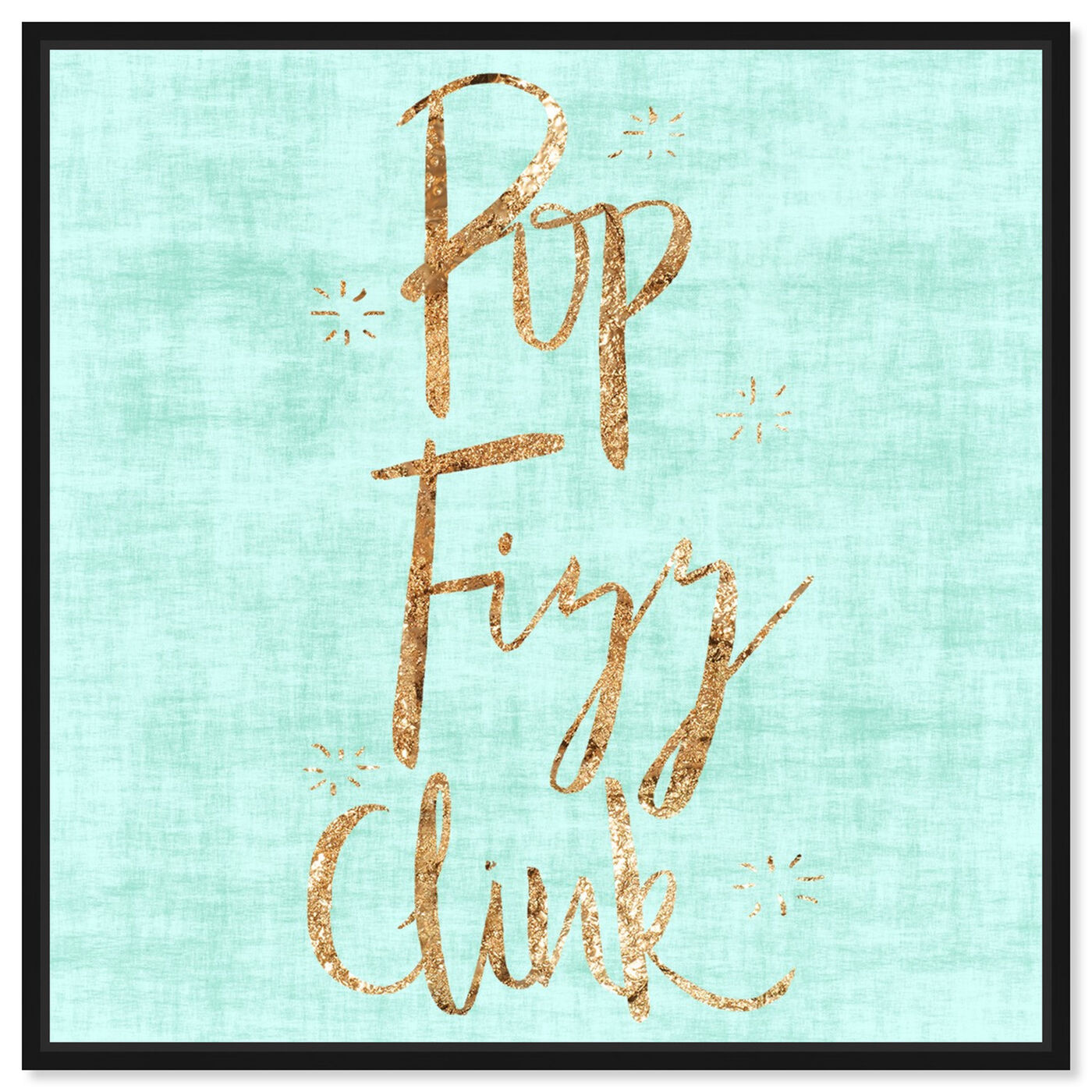 Front view of Pop Fizz Clink featuring typography and quotes and funny quotes and sayings art.