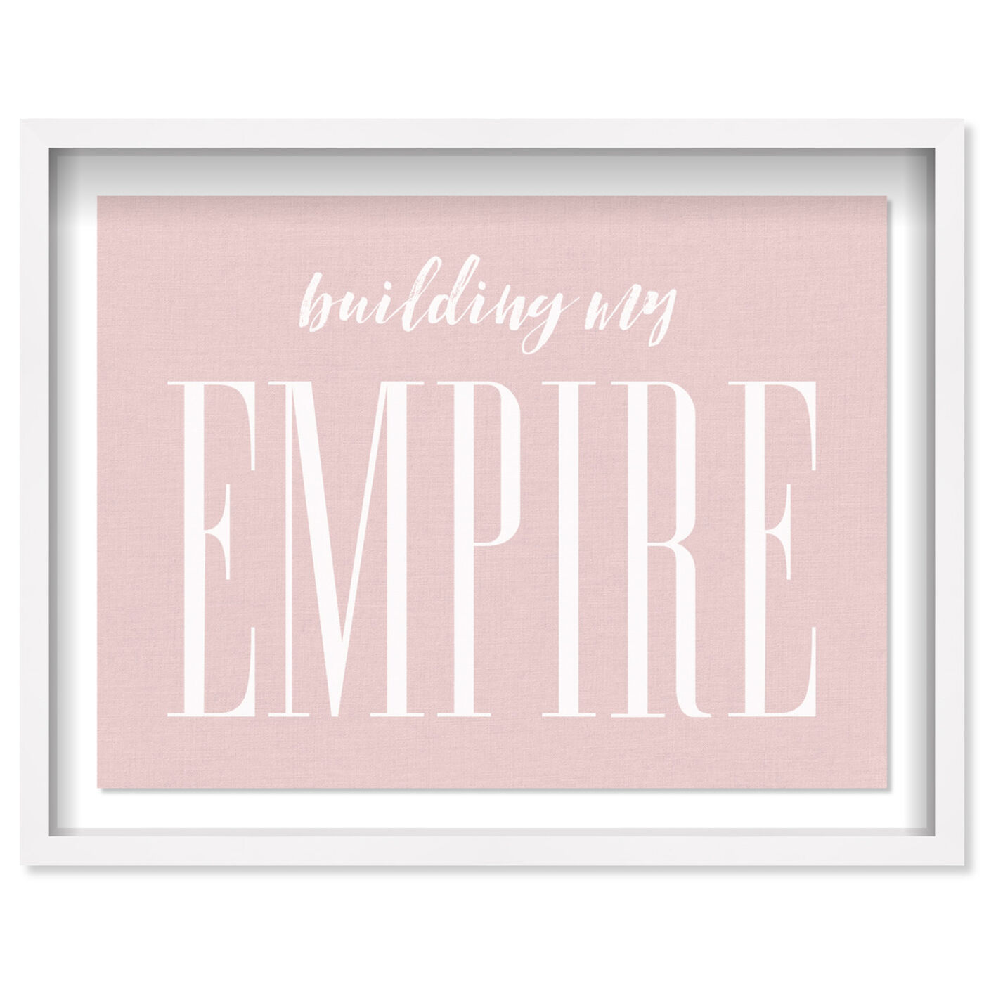 Front view of Building my Empire Rose featuring typography and quotes and motivational quotes and sayings art.