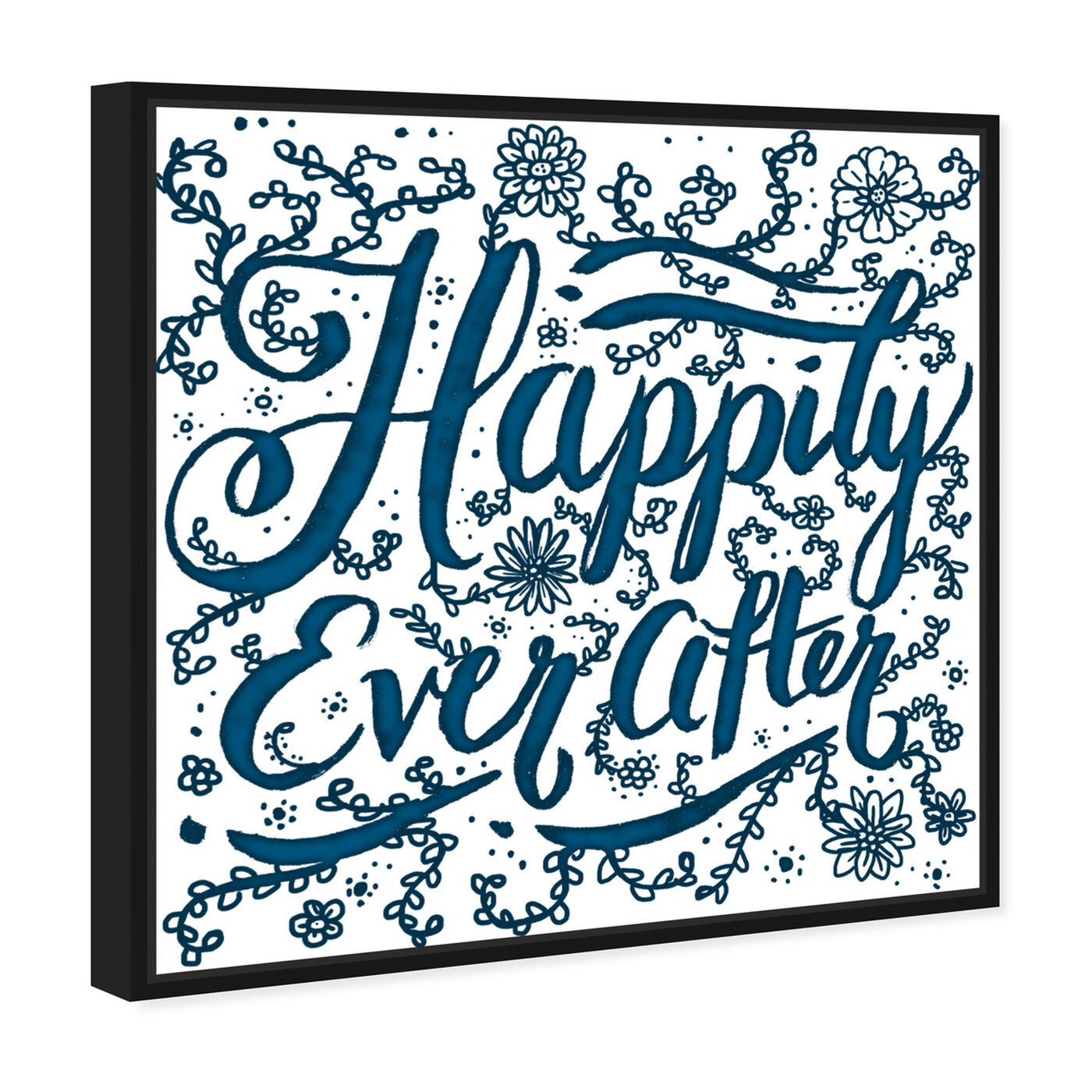 Angled view of Happily Ever After featuring typography and quotes and family quotes and sayings art.