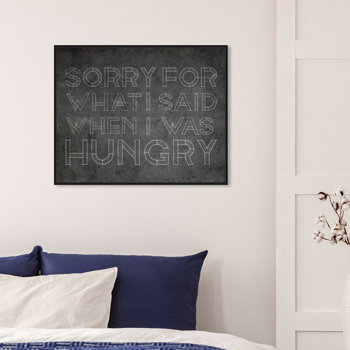 Hanging view of Hungry featuring typography and quotes and funny quotes and sayings art.