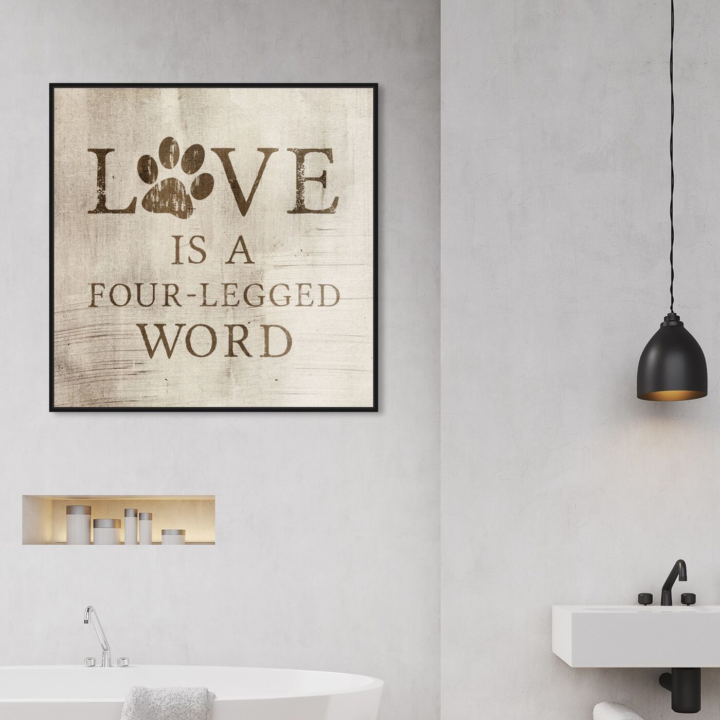 Hanging view of Love Is A Four Legged Word featuring typography and quotes and love quotes and sayings art.