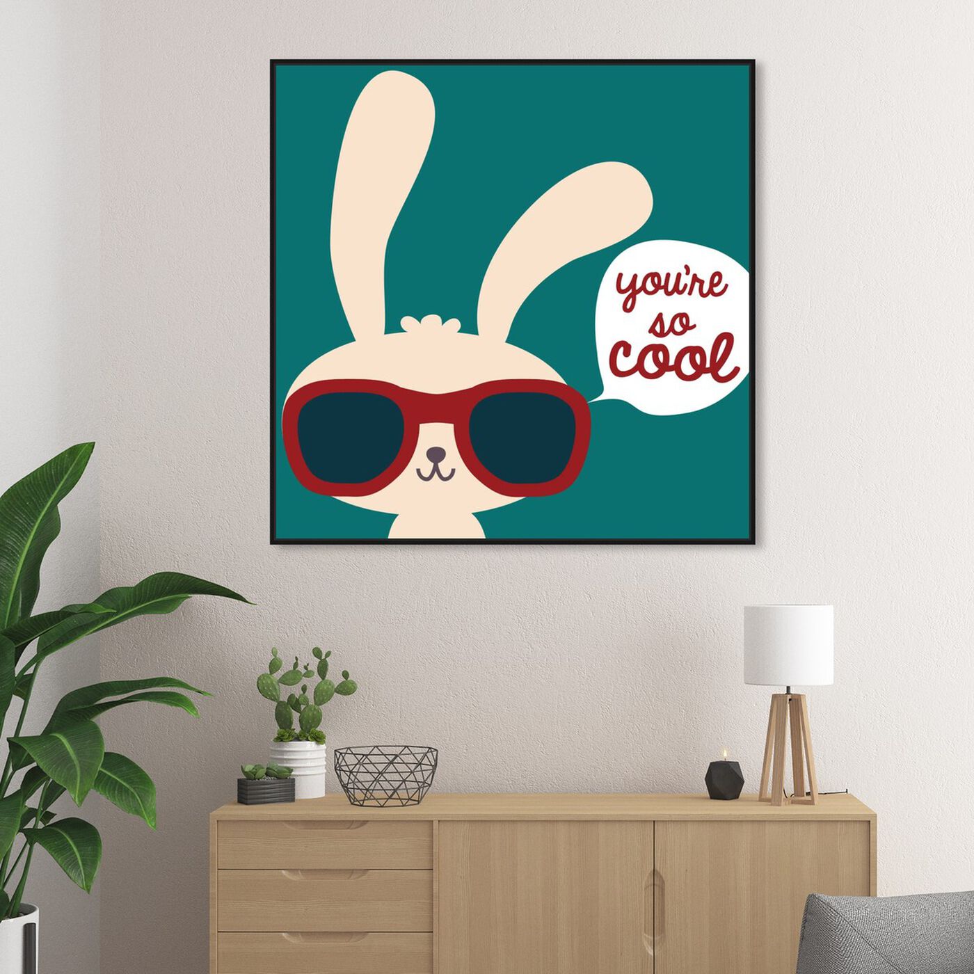 Hanging view of You're So Cool featuring typography and quotes and funny quotes and sayings art.