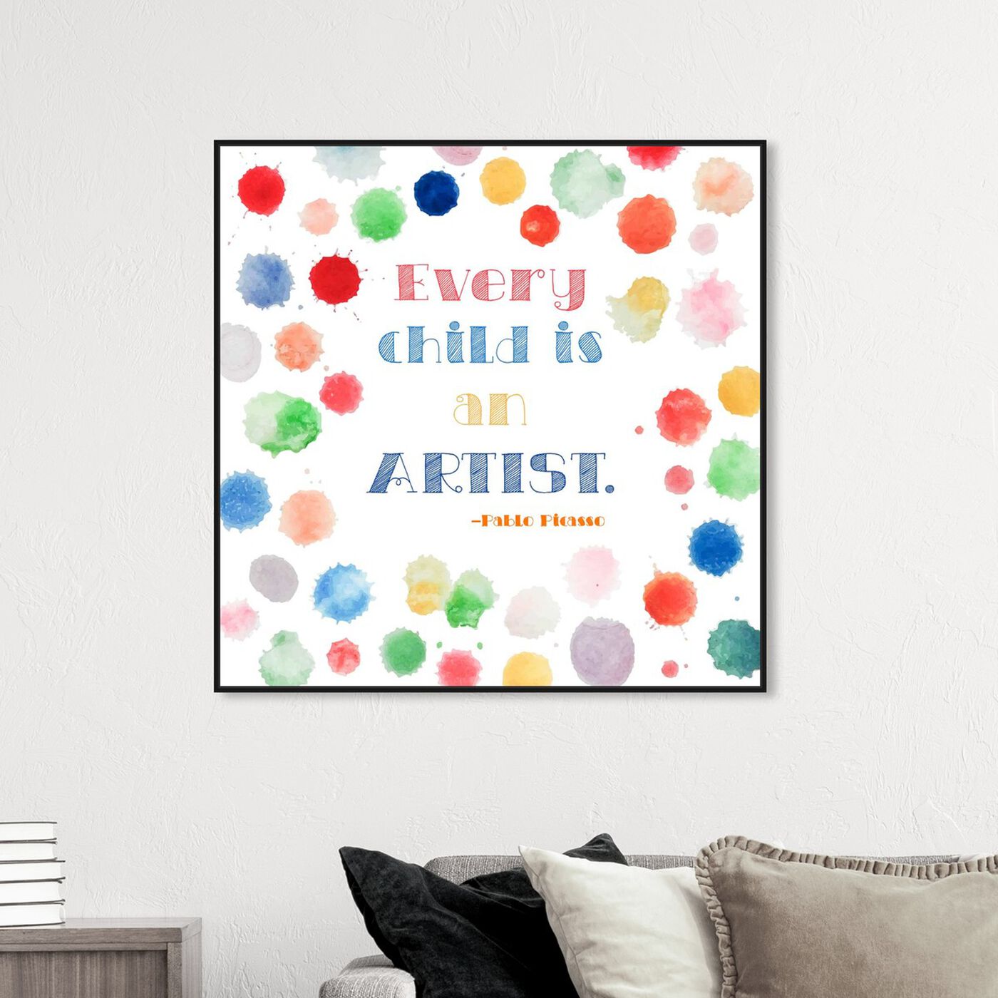 Hanging view of Every Child is an Artist featuring typography and quotes and family quotes and sayings art.
