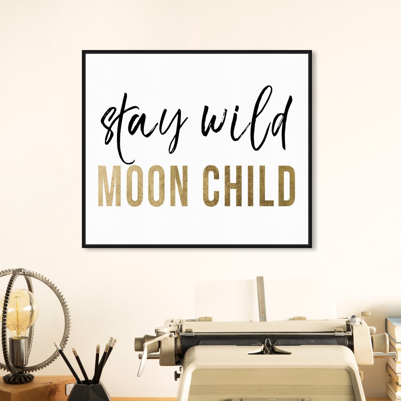 Hanging view of Stay Wild Moon Child featuring typography and quotes and motivational quotes and sayings art.