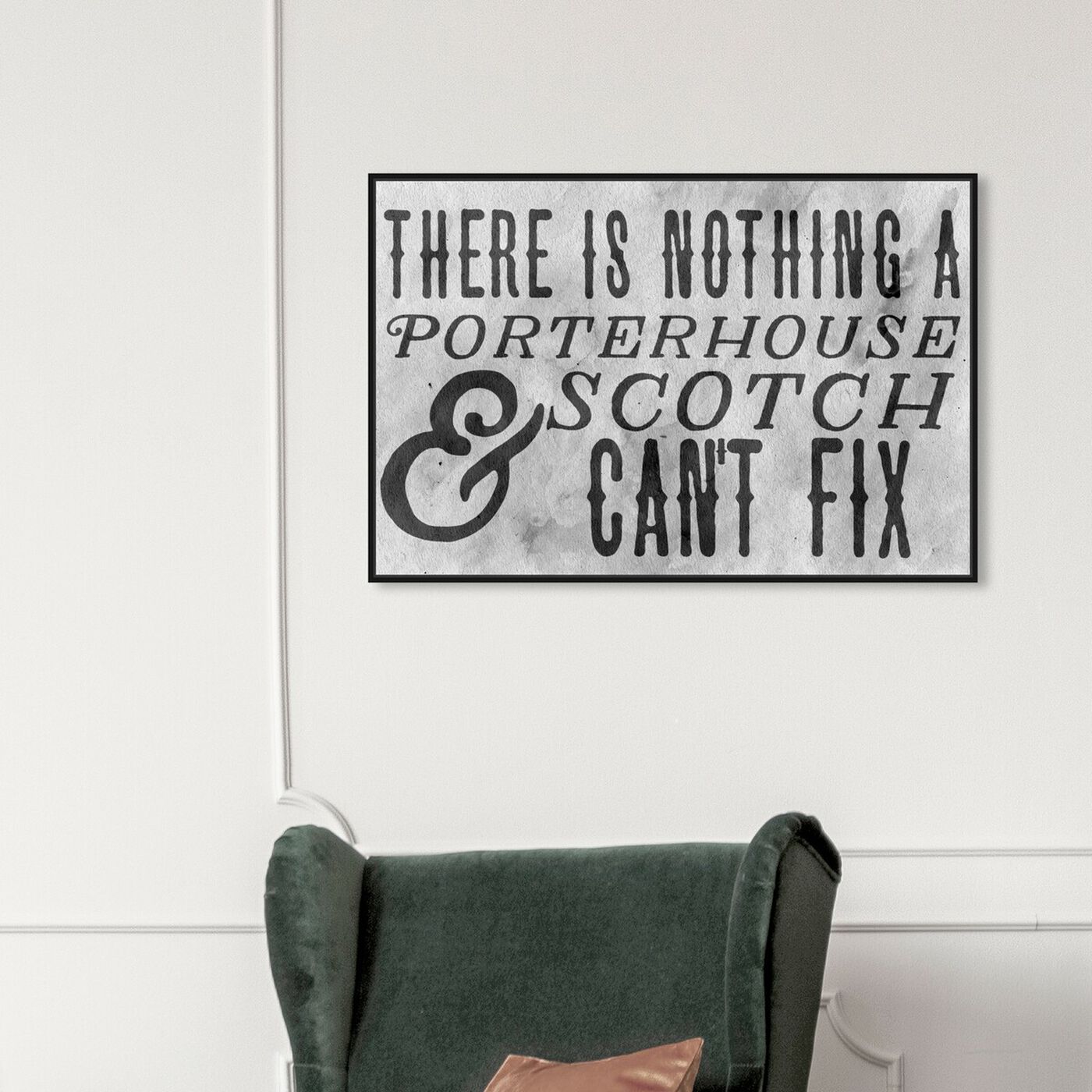 Hanging view of Porterhouse and Scotch I featuring typography and quotes and funny quotes and sayings art.