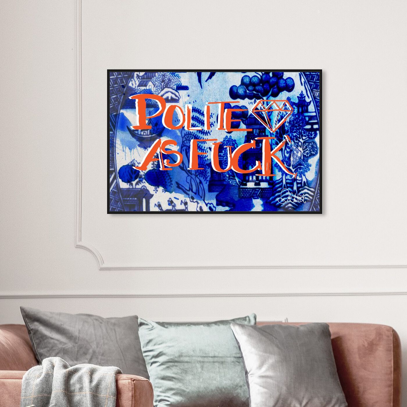 Hanging view of Polite featuring typography and quotes and funny quotes and sayings art.