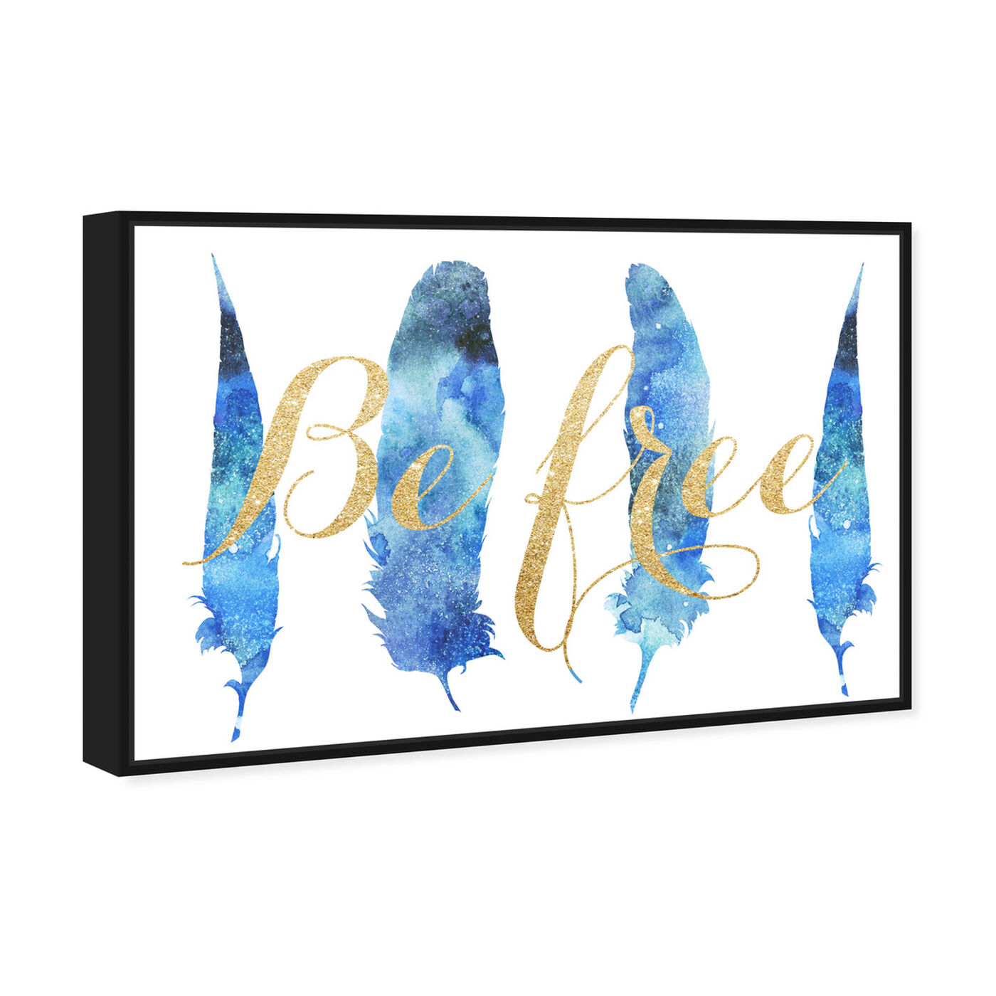 Angled view of Be Free Feathers featuring typography and quotes and inspirational quotes and sayings art.