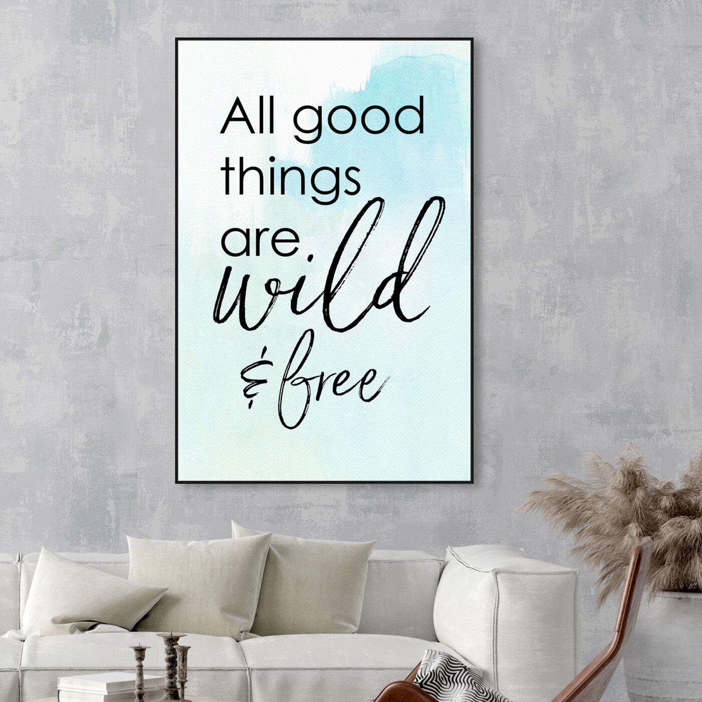 Hanging view of Good Wild And Free featuring typography and quotes and motivational quotes and sayings art.