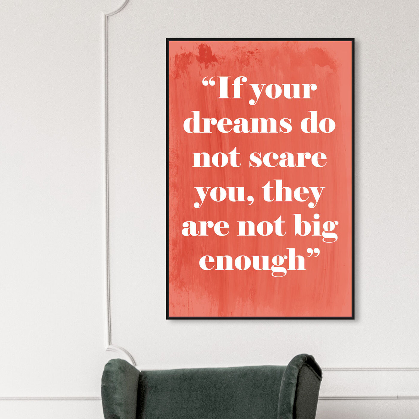 Hanging view of Big Enough featuring typography and quotes and inspirational quotes and sayings art.