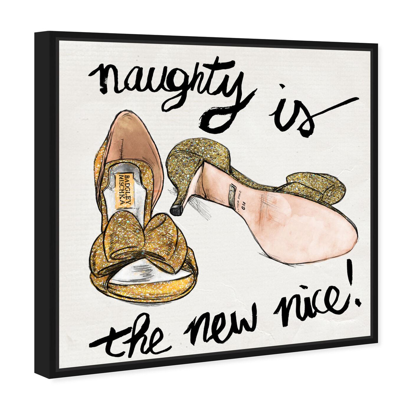 Angled view of Naughty featuring fashion and glam and shoes art.