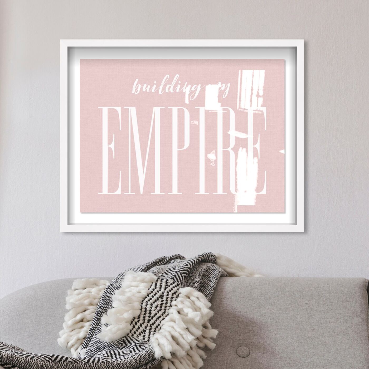 Hanging view of Building my Empire Rose featuring typography and quotes and motivational quotes and sayings art.